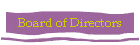 Board of Directors